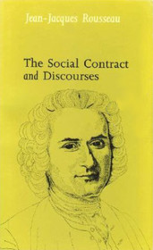 The Social Contract ; and, Discourse on the Origin of Inequality (Du Contrat Social)