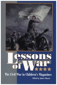 Lessons of War: The Civil War in Childern's Magazines
