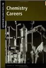 Opportunities in Chemistry Careers (VGM Opportunities Series)