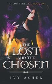 The Lost and the Chosen (The Lost Sentinel)