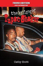 The Killing of Tupac Shakur 3rd Edition