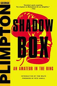 Shadow Box: An Amateur in the Ring