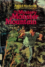 Alfred Hitchcock and The Three Investigators in The Mystery of Monster Mountain
