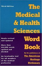 The Medical and Health Sciences Word Book