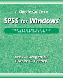 A Simple Guide to Spss for Windows: Versions 8.0 and 9.0