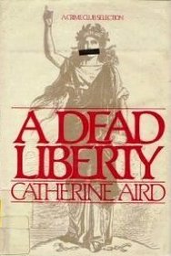 Dead Liberty (Ulverscroft Large Print)