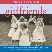 Girlfriends 2004 Day-To-Day Calendar