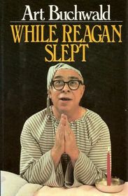 While Reagan Slept (Large Print)