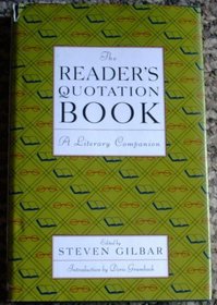 Readers Quotation Book: A Literary Companion