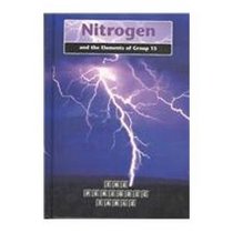 Nitrogen and the Elements of Group 15 (The Periodic Table)