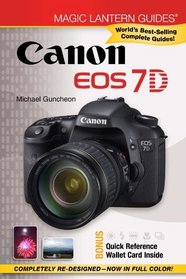 Magic Lantern Guides: Canon EOS 7D