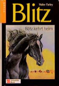 Blitz kehrt heim (The Black Stallion Returns) (Black Stallion, Bk 2) (German Edition)