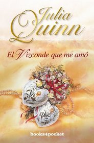 Vizconde que me amó, El (Spanish Edition)