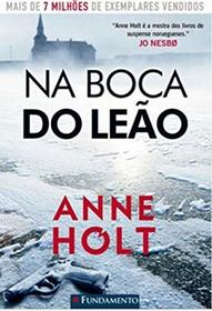 Na Boca do Leao (The Lion's Mouth) (Hanne Wilhelmsen, Bk 4) (Em Portugues do Brasil Edition)