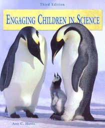 Engaging Children in Science (3rd Edition)