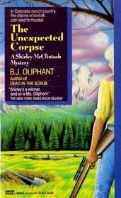 The Unexpected Corpse (Shirley McClintock, Bk 2)