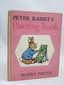 Peter Rabbit's Painting Books: Bk. 1