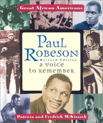 Paul Robeson: A Voice to Remember (Great African Americans Series)