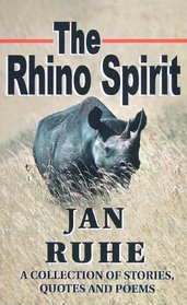 The Rhino Spirit:
