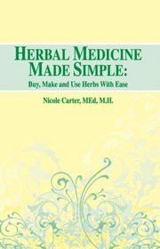 Herbal Medicine Made Simple