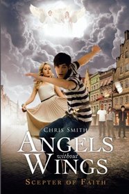 Angels without Wings (Volume 1)