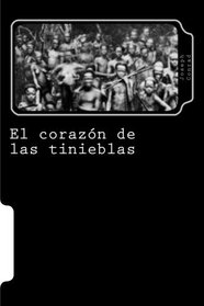 El corazon de las tinieblas (Spanish Edition)