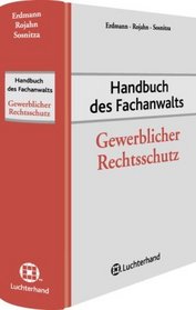 Handbuch des Fachanwalts Gewerblicher Rechtsschutz