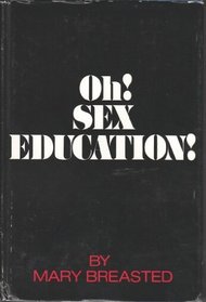 Oh! Sex Education!