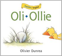 Oli/Ollie bilingual board book (Gossie & Friends) (Spanish and English Edition)
