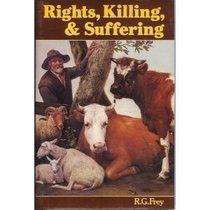 Rights, Killing and Suffering