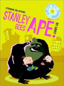 Stanley Goes Ape : Picture Book