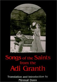 Songs of the Saints from the Adi Granth