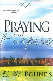 Praying With Purpose