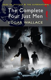 Four Just Men (Tales of Mystery & the Supernatural)
