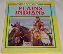 Plains Indians (People of the world)