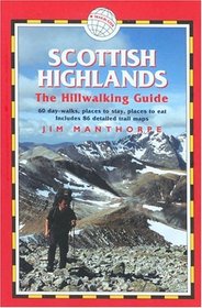 Scottish Highlands - The Hillwalking Guide: British Walking Guide (Trailblazer Guides)