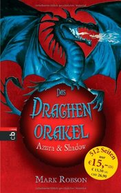 Das Drachenorakel - Azura & Shadow