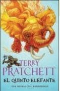 El quinto elefante/ The Fifth Elephant (Mundodisco/ Discworld) (Spanish Edition)