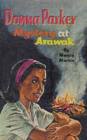 Donna Parker Mystery at Arawak