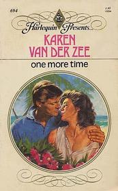 One More Time (Harlequin Presents, No 694)