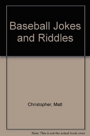 Baseball Jokes and Riddles