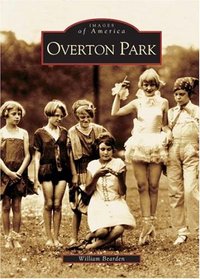 Overton Park   (TN)   (Images of America)