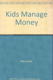 Kids Manage Money (Reading Expeditions)