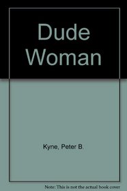 Dude Woman