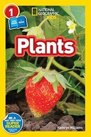 National Geographic Readers: Plants (Level 1 Co-Reader)