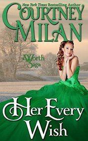 Her Every Wish (The Worth Saga)