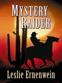 Mystery Raider (Wheeler Large Print Western)