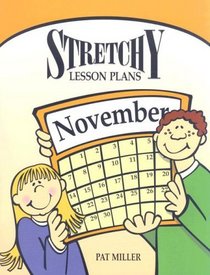 Stretchy Lesson Plans: November