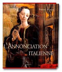 L'Annonciation italienne : Une histoire de perspective