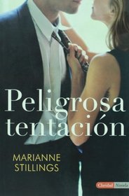 Peligrosa tentacion (Spanish Edition)